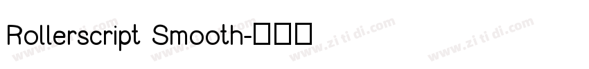 Rollerscript Smooth字体转换